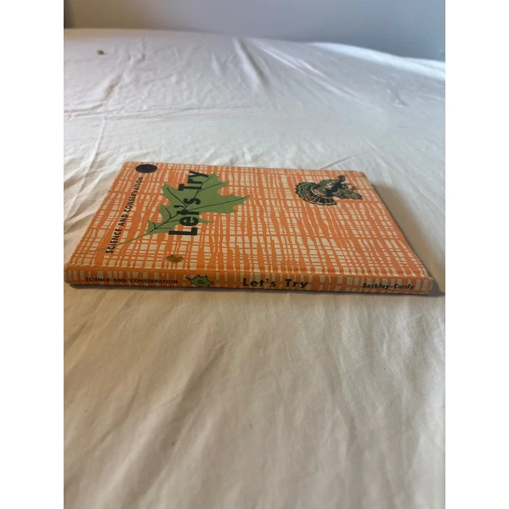 Beckley-Cardy Let's Try Science and Conservation Book Kids Orange Fair Vintage